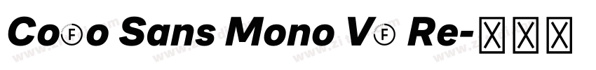 CoFo Sans Mono VF Re字体转换
